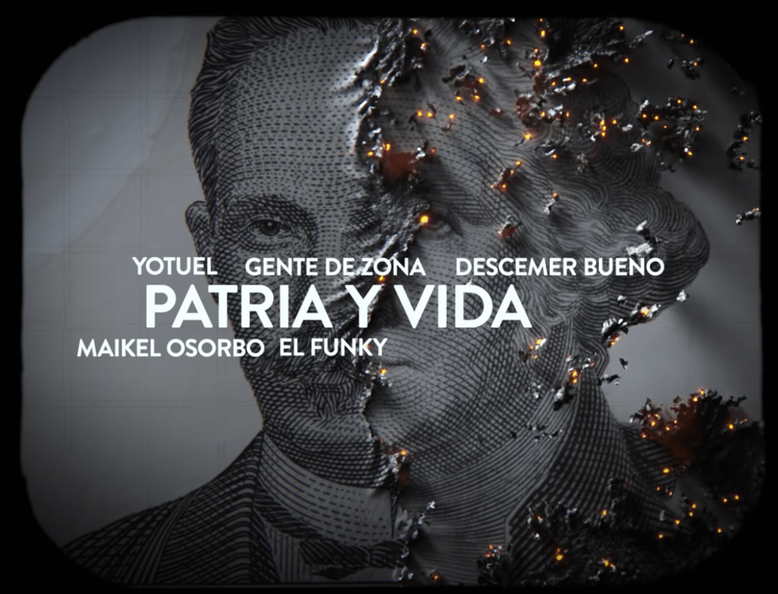 The opening image of the video of Patria y Vida